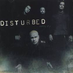 Disturbed (USA-1) : Voices
